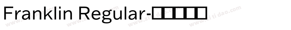 Franklin Regular字体转换